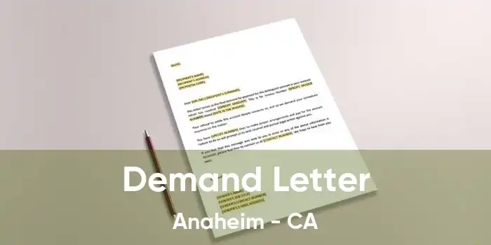 Demand Letter Anaheim - CA