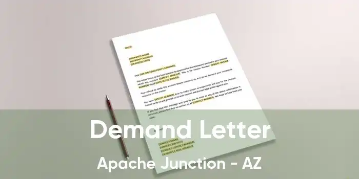 Demand Letter Apache Junction - AZ