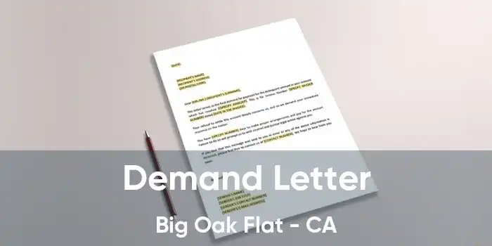 Demand Letter Big Oak Flat - CA