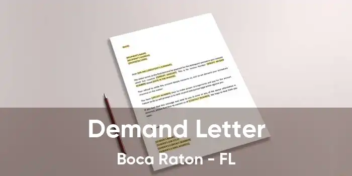 Demand Letter Boca Raton - FL