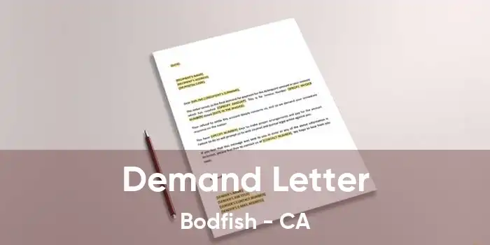 Demand Letter Bodfish - CA