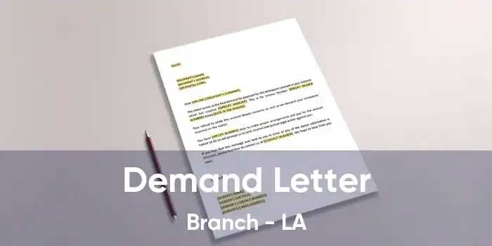 Demand Letter Branch - LA