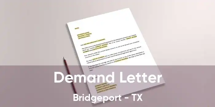 Demand Letter Bridgeport - TX