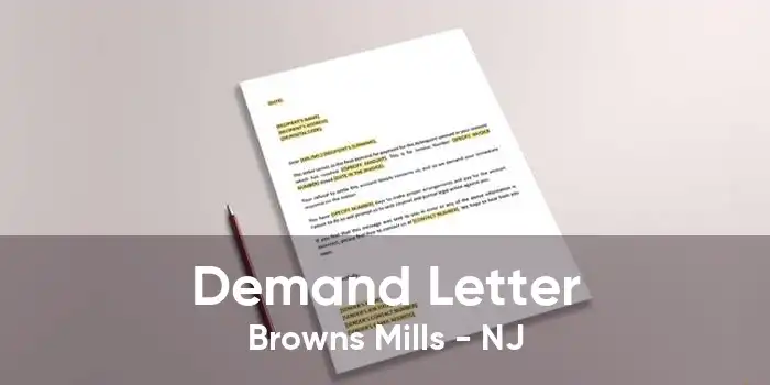 Demand Letter Browns Mills - NJ
