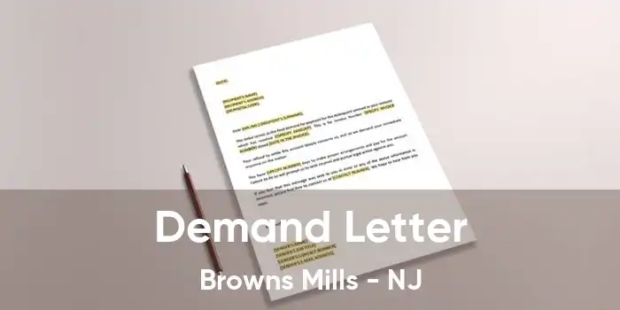 Demand Letter Browns Mills - NJ