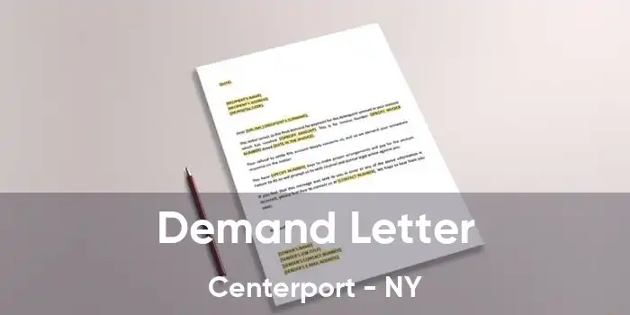 Demand Letter Centerport - NY