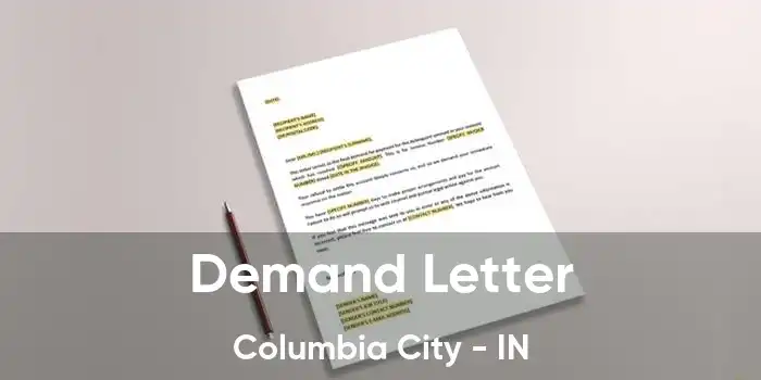 Demand Letter Columbia City - IN