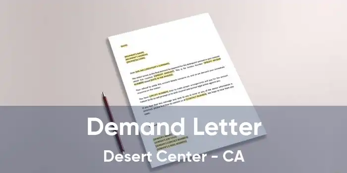 Demand Letter Desert Center - CA