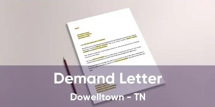 Demand Letter Dowelltown - TN