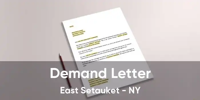 Demand Letter East Setauket - NY