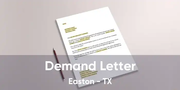 Demand Letter Easton - TX