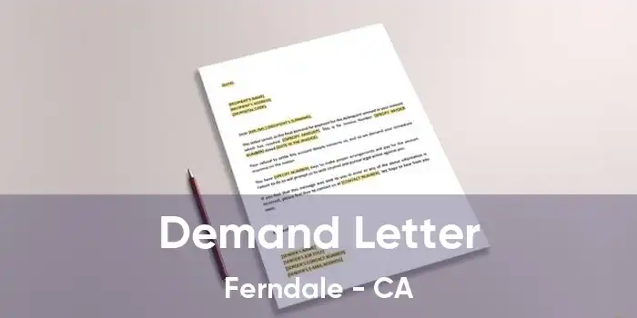 Demand Letter Ferndale - CA