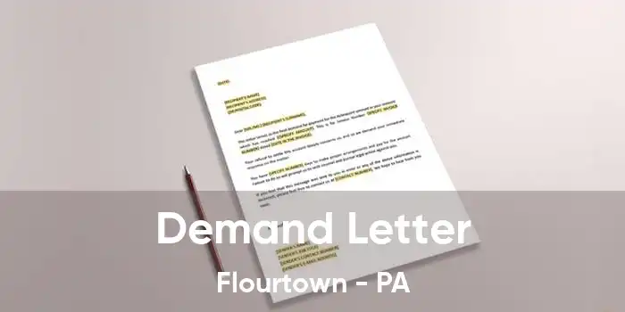 Demand Letter Flourtown - PA