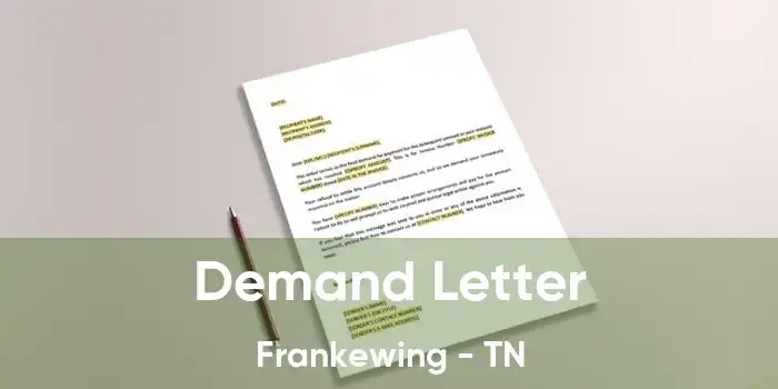 Demand Letter Frankewing - TN