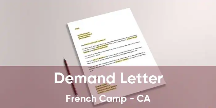 Demand Letter French Camp - CA