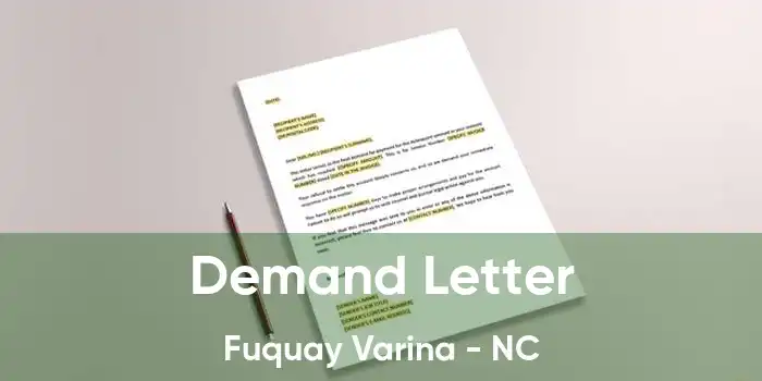 Demand Letter Fuquay Varina - NC