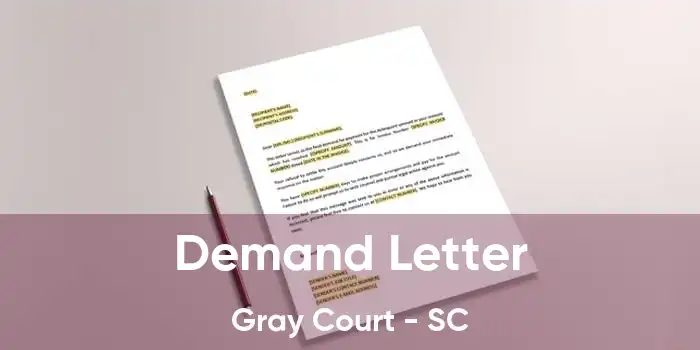 Demand Letter Gray Court - SC