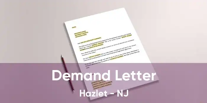 Demand Letter Hazlet - NJ