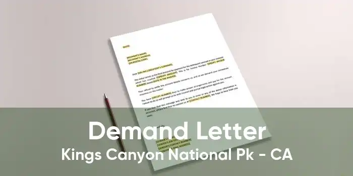 Demand Letter Kings Canyon National Pk - CA