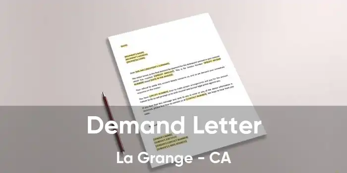 Demand Letter La Grange - CA