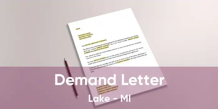 Demand Letter Lake - MI