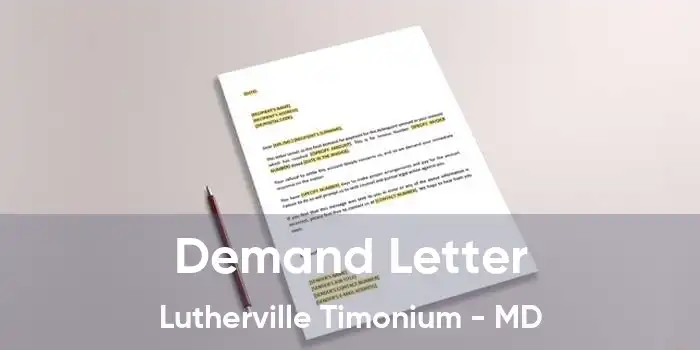 Demand Letter Lutherville Timonium - MD