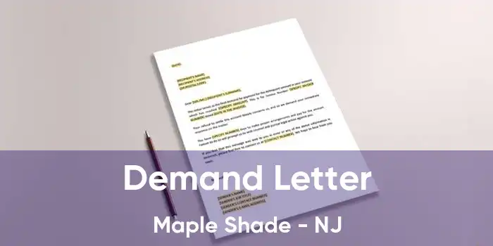 Demand Letter Maple Shade - NJ