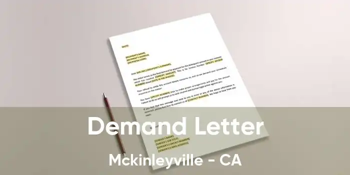 Demand Letter Mckinleyville - CA