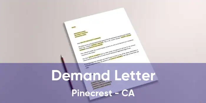 Demand Letter Pinecrest - CA