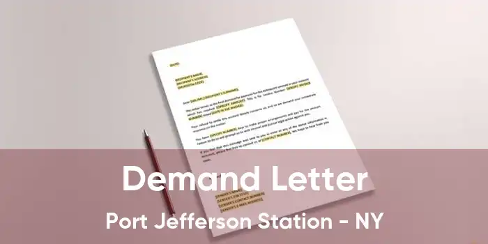 Demand Letter Port Jefferson Station - NY