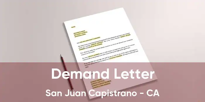 Demand Letter San Juan Capistrano - CA