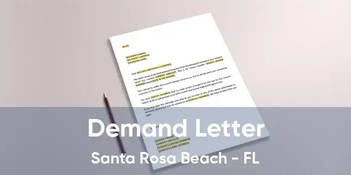 Demand Letter Santa Rosa Beach - FL