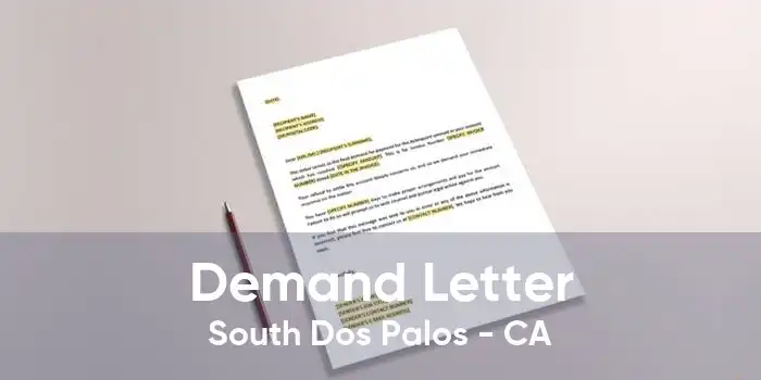 Demand Letter South Dos Palos - CA