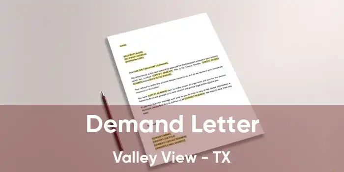 Demand Letter Valley View - TX