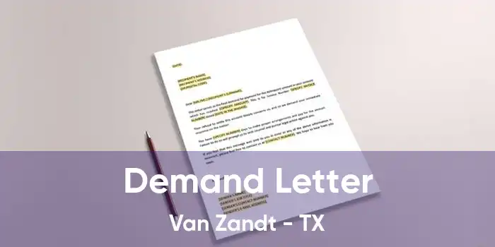 Demand Letter Van Zandt - TX