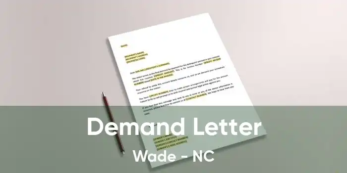 Demand Letter Wade - NC