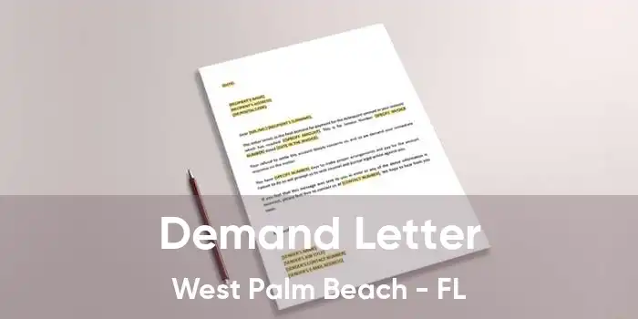 Demand Letter West Palm Beach - FL