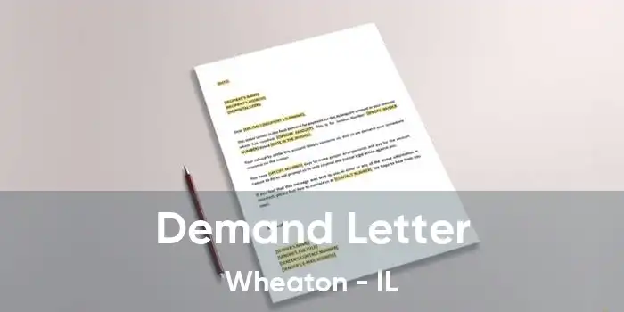 Demand Letter Wheaton - IL