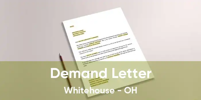 Demand Letter Whitehouse - OH