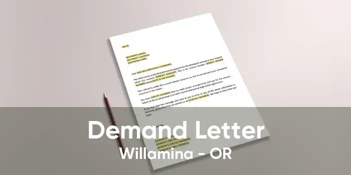 Demand Letter Willamina - OR