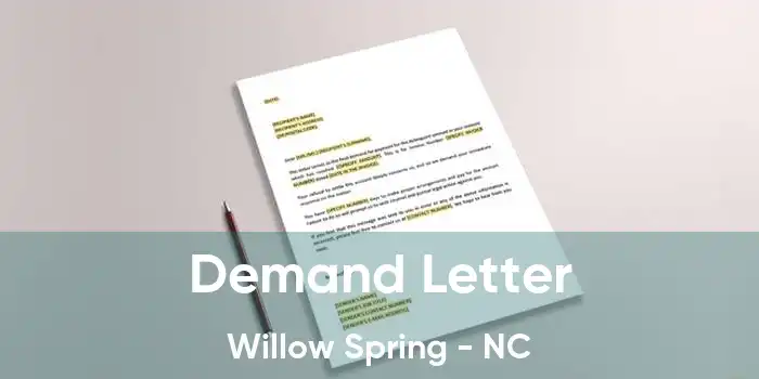 Demand Letter Willow Spring - NC