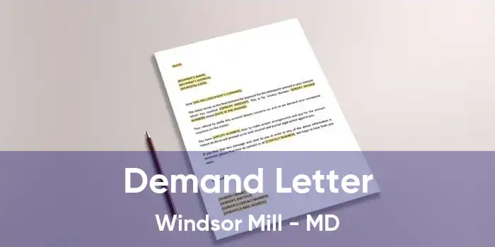 Demand Letter Windsor Mill - MD