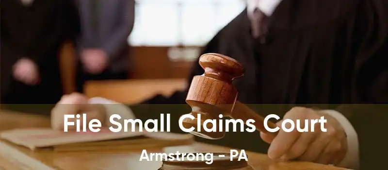 File Small Claims Court Armstrong - PA