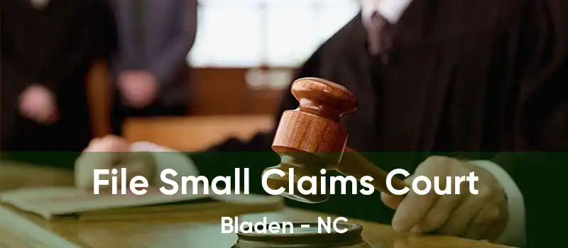 File Small Claims Court Bladen - NC