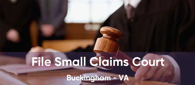 File Small Claims Court Buckingham - VA