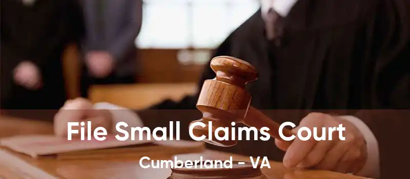 File Small Claims Court Cumberland - VA