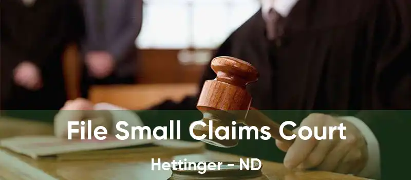 File Small Claims Court Hettinger - ND