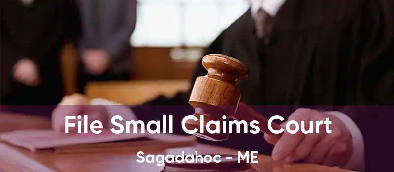 File Small Claims Court Sagadahoc - ME