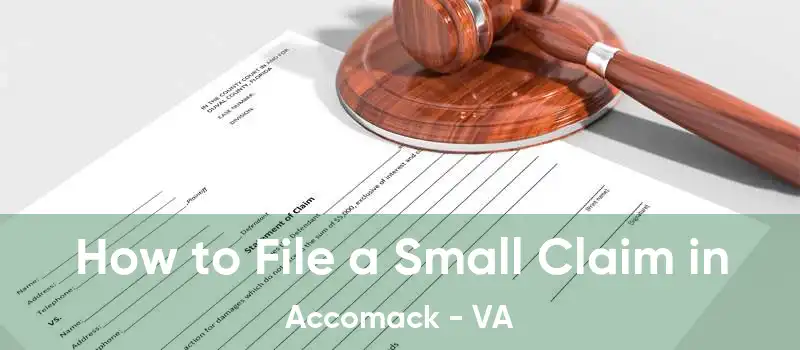 How to File a Small Claim in Accomack - VA