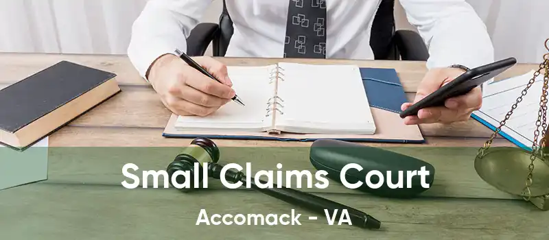 Small Claims Court Accomack - VA